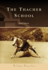 The Thacher School - eBook