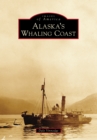 Alaska's Whaling Coast - eBook