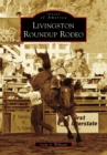 Livingston Roundup Rodeo - eBook