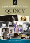 Legendary Locals of Quincy - eBook