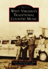 West Virginia's Traditional Country Music - eBook
