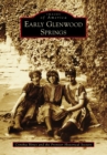 Early Glenwood Springs - eBook