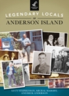 Legendary Locals of Anderson Island - eBook