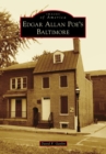Edgar Allan Poe's Baltimore - eBook