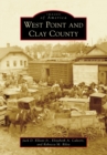 West Point and Clay County - eBook