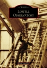 Lowell Observatory - eBook