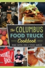 The Columbus Food Truck Cookbook - eBook
