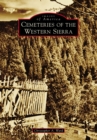 Cemeteries of the Western Sierra - eBook