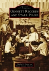 Gennett Records and Starr Piano - eBook