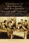 University of Rio Grande and Rio Grande Community College - eBook