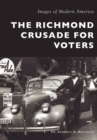 The Richmond Crusade for Voters - eBook