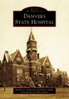 Danvers State Hospital - eBook
