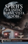 Spirits of Rancho Buena Vista Adobe - eBook