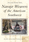 Navajo Weavers of the American Southwest - eBook