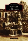 Route 66 in Missouri - eBook