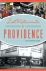 Lost Restaurants of Providence - eBook