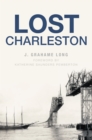 Lost Charleston - eBook
