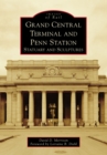 Grand Central Terminal and Penn Station - eBook