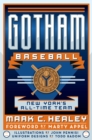 Gotham Baseball : New York's All-Time Team - eBook