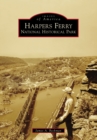 Harpers Ferry National Historical Park - eBook