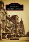 Boston's Theater District - eBook