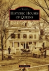 Historic Houses of Queens - eBook