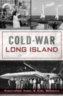 Cold War Long Island - eBook