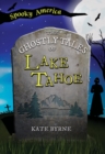 The Ghostly Tales of Lake Tahoe - eBook