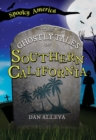 The Ghostly Tales of Southern California - eBook