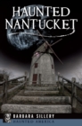 Haunted Nantucket - eBook