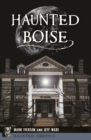 Haunted Boise - eBook