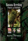 Banana Breeding : Progress and Challenges - eBook