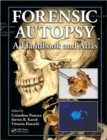 Forensic Autopsy : A Handbook and Atlas - Book