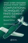 What Every Engineer Should Know about Computational Techniques of Finite Element Analysis - eBook