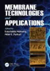 Membrane Technologies and Applications - eBook