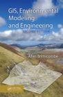 GIS, Environmental Modeling and Engineering - eBook