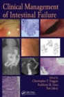 Clinical Management of Intestinal Failure - Book