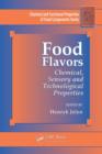 Food Flavors : Chemical, Sensory and Technological Properties - Book