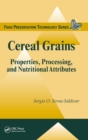 Cereal Grains : Properties, Processing, and Nutritional Attributes - Book