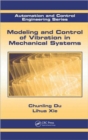Modeling and Control of Vibration in Mechanical Systems - Book