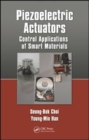 Piezoelectric Actuators : Control Applications of Smart Materials - eBook
