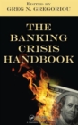 The Banking Crisis Handbook - Book