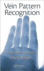 Vein Pattern Recognition : A Privacy-Enhancing Biometric - Book