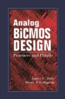 Analog BiCMOS Design : Practices and Pitfalls - eBook