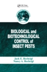 Biological and Biotechnological Control of Insect Pests - eBook