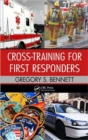 Cross-Training for First Responders - Book
