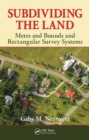 Subdividing the Land : Metes and Bounds and Rectangular Survey Systems - eBook