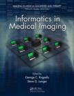 Informatics in Medical Imaging - Book