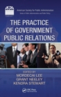 The Practice of Government Public Relations - Book