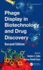 Phage Display In Biotechnology and Drug Discovery - Book